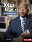 Image for John Lewis: Courage in Action