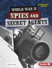 Image for World War II Spies and Secret Agents
