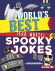 Image for World&#39;s Best (and Worst) Spooky Jokes