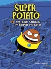 Image for The epic origin of Super Potato