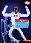 Image for Cutting-Edge Robotics
