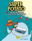 Image for Super Potato&#39;s Galactic Breakout: Book 2