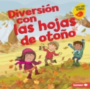 Image for Diversion con las hojas de otono (Fall Leaves Fun)