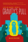 Image for Gravity&#39;s Pull: Book 2