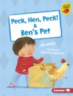 Image for Peck, Hen, Peck! &amp; Ben&#39;s Pet