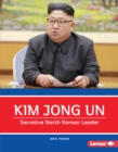 Image for Kim Jong Un: Secretive North Korean Leader