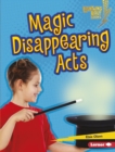 Image for Magic Disappearing Acts