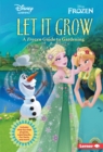 Image for Let It Grow: A Frozen Guide to Gardening