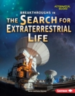 Image for Breakthroughs in the Search for Extraterrestrial Life
