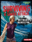 Image for Surviving a Shark Attack: Bethany Hamilton