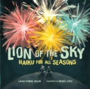 Image for Lion of the Sky: Haiku for All Seasons