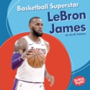 Image for Basketball superstar Lebron James