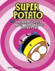 Image for Super Potato&#39;s Mega Time-Travel Adventure: Book 3