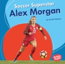 Image for Soccer Superstar Alex Morgan