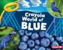 Image for Crayola (R) World of Blue