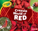 Image for Crayola (R) World of Red