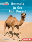 Image for Animals in the Hot Desert