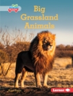 Image for Big Grassland Animals
