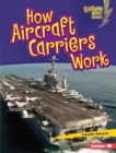 Image for How Aircraft Carriers Work