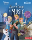 Image for Frozen Guide to Music: Explore Rhythm, Keys, and More