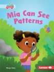 Image for Mia Can See Patterns