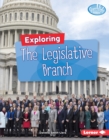 Image for Exploring the Legislative Branch