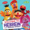 Image for Welcome to Hebrew with Sesame Street (R)