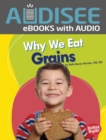 Image for Why We Eat Grains