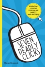 Image for Seven Deadly Clicks: Essential Lessons for Online Safety and Success