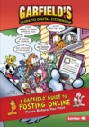 Image for A Garfield Guide to Posting Online: Pause Before You Post