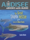 Image for Great Shark Rescue: Saving the Whale Sharks