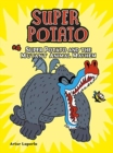 Image for Super Potato and the Mutant Animal Mayhem : Book 4