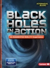 Image for Black Holes in Action (An Augmented Reality Experience)