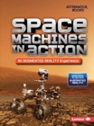 Image for Space Machines in Action (An Augmented Reality Experience)