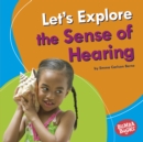 Image for Let&#39;s Explore the Sense of Hearing