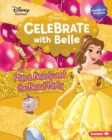 Image for Celebrate with Belle: Plan a Beauty and the Beast Party