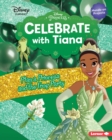 Image for Celebrate with Tiana: Plan a Princess and the Frog Party