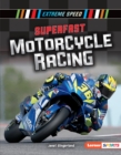 Image for Superfast Motorcycle Racing
