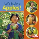 Image for Let&#39;s Explore Apples!