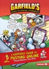 Image for Garfield (R) Guide to Posting Online: Pause Before You Post