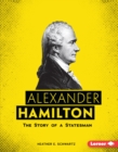Image for Alexander Hamilton: The Story of a Statesman