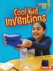 Image for Cool Kid Inventions