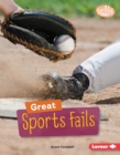 Image for Great Sports Fails