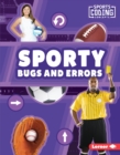 Image for Sporty Bugs and Errors