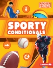 Image for Sporty Conditionals