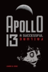 Image for Apollo 13: A Successful Failure