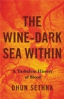 Image for The Wine-Dark Sea Within