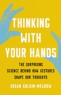 Image for Thinking with Your Hands