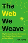 Image for The Web We Weave