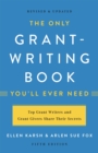 Image for The Only Grant-Writing Book You&#39;ll Ever Need (Fifth Edition)